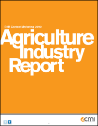 B2B Content Marketing 2010 - Agriculture Report