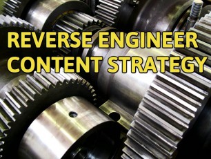 reverse engineer content strategy