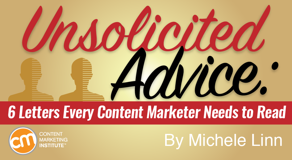 unsolicited-advice-content-marketers