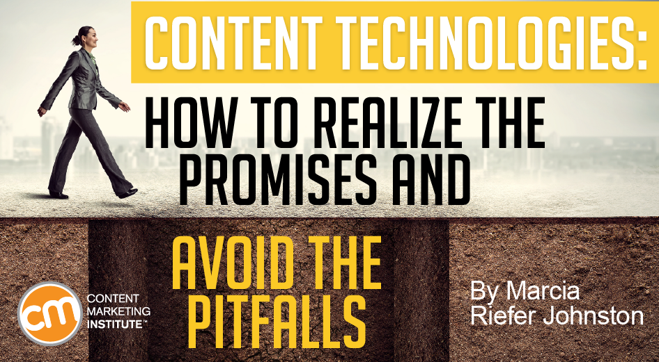content-technologies-promises-pitfalls
