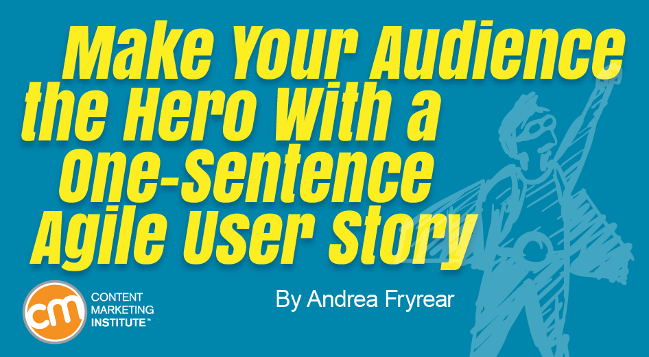 audience-hero-one-sentence-agile-user-story