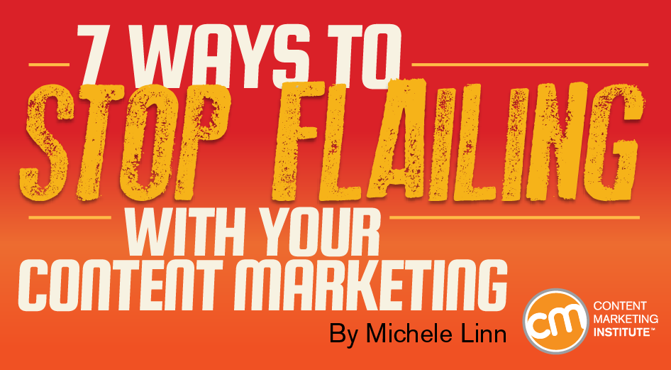 stop-flailing-content-marketing