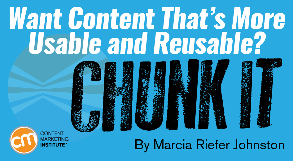 content-usable-reusable-chunk-it