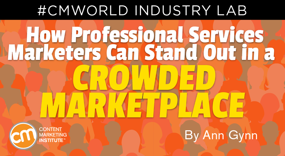 professional-services-marketers-stand-out-crowded-marketplace