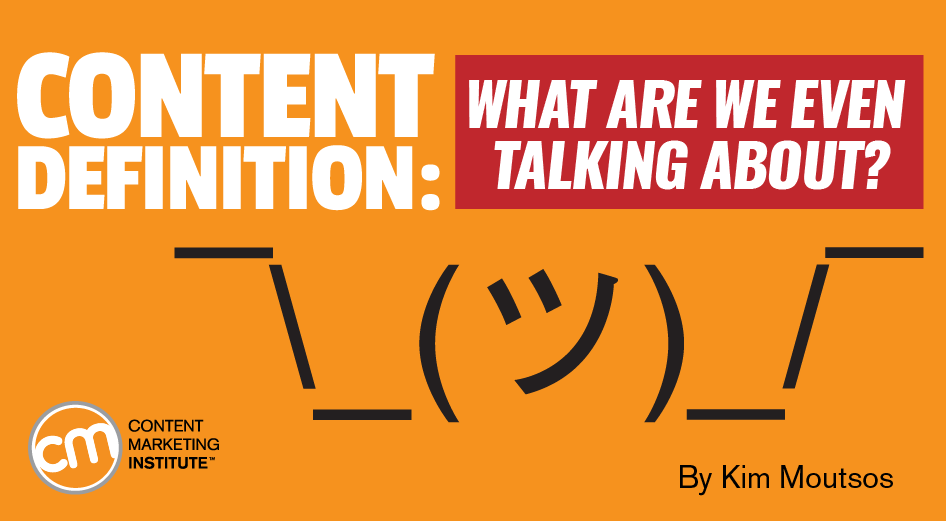 A shrugging emoji conveys confusion about content definition in marketing.
