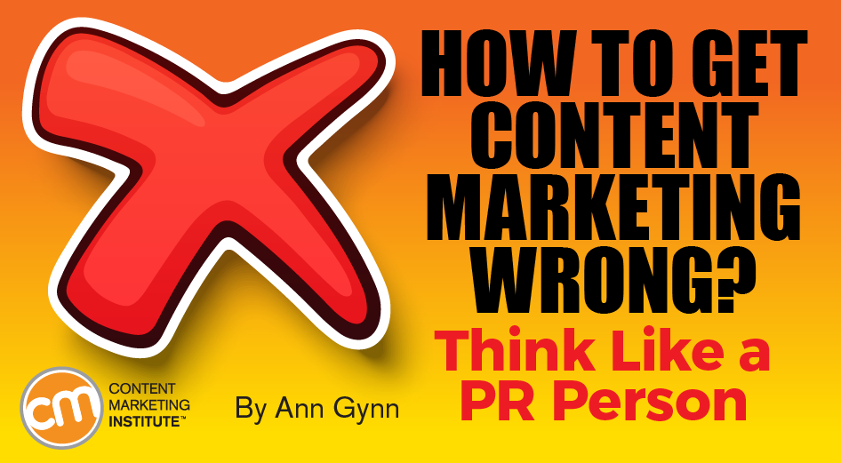content-marketing-wrong-think-pr-person