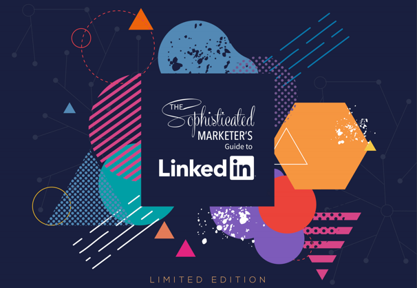 sophisticated-marketers-guide-to-linkedin