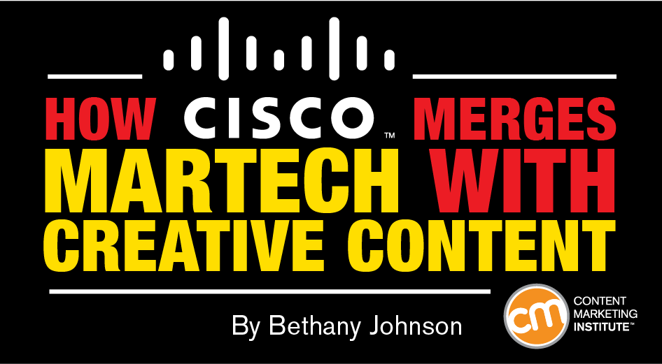 cisco-merges-martech-creative-content