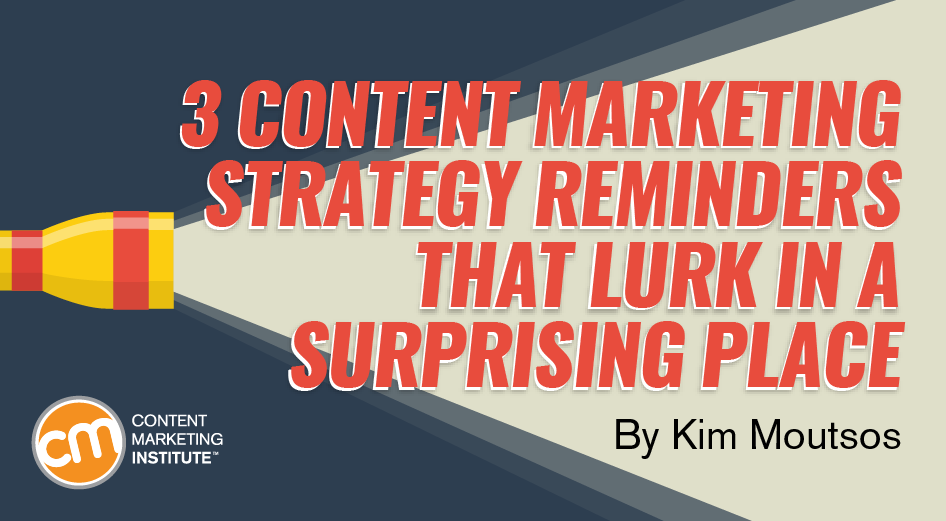3-content-marketing-strategy-reminders