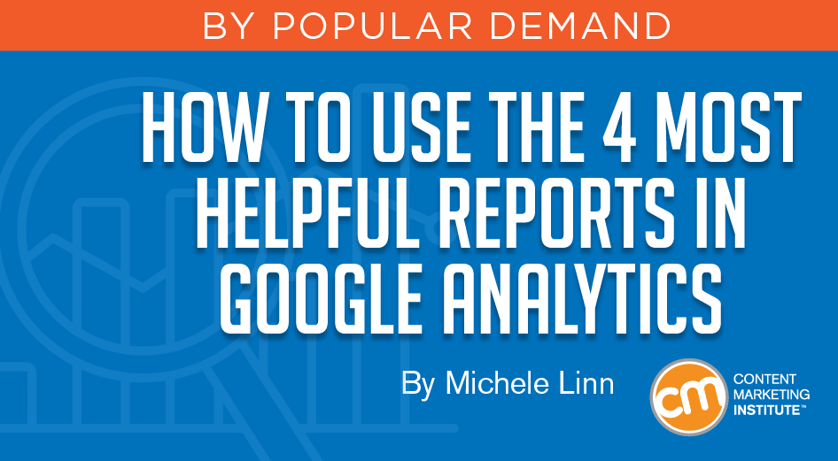 4-helpful-reports-google-analytics