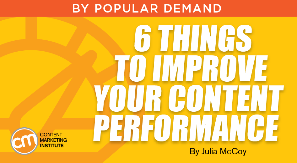 6-things-improve-content-performance