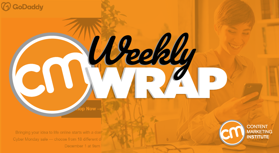 CMI-WeeklyWrap-Email-Brand-Content-Play