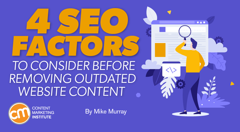 seo-factors-consider-before-removing-outdated-website-content