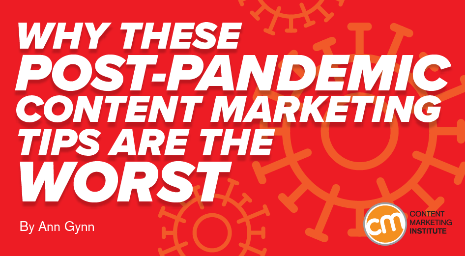 Worst-Content-Marketing-Advice-Pandemic