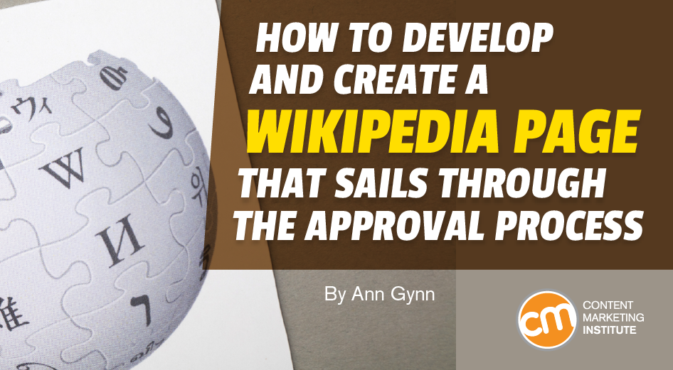 how-to-develop-create-wikipedia-page-sails-through-approval-process