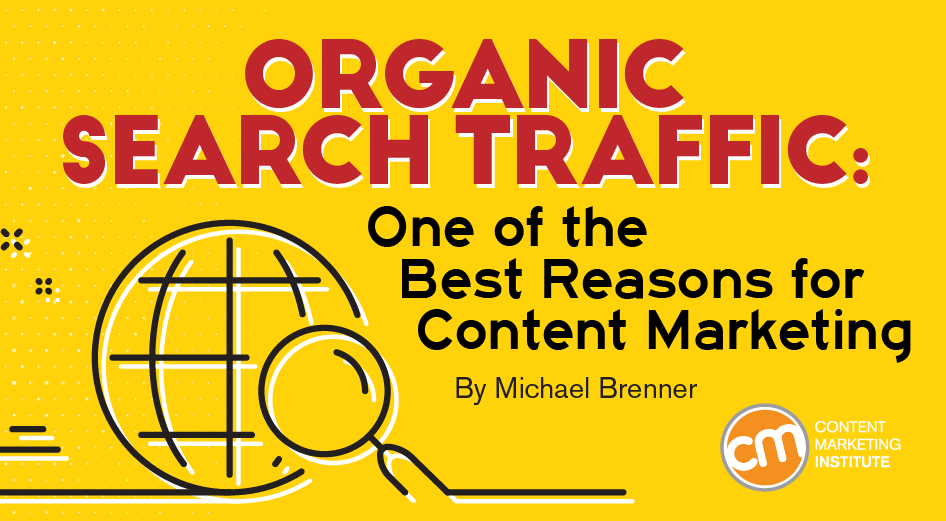 organic-search-traffic-best-reason-content-marketing