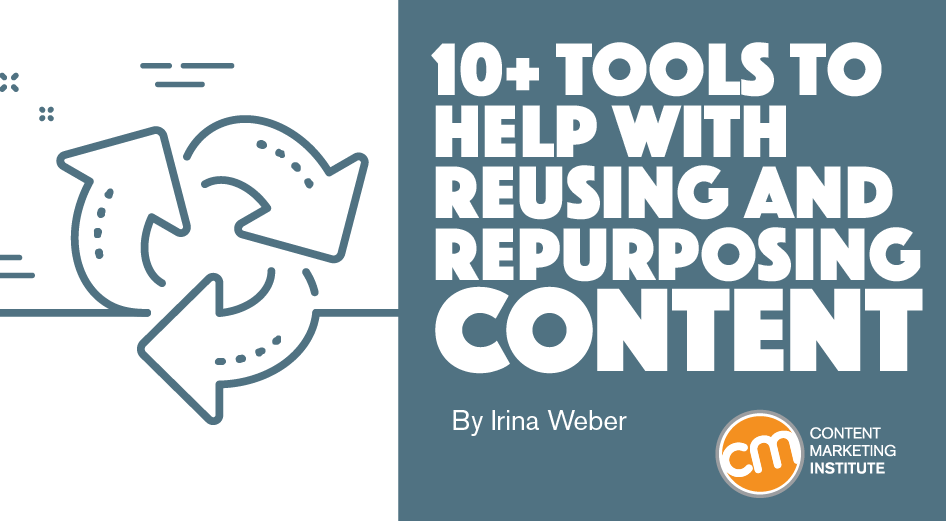 tools-help-reusing-repurposing-content