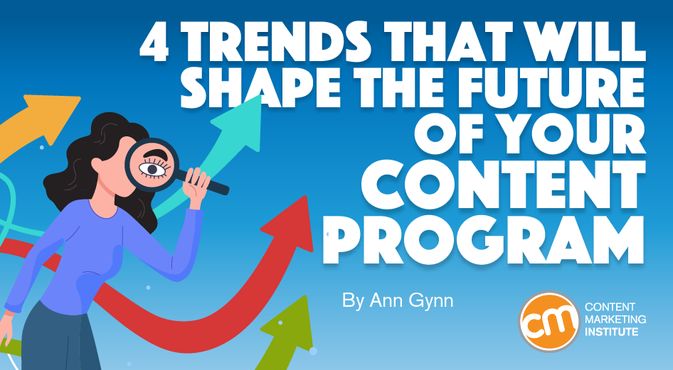 trends-shape-future-of-content-program