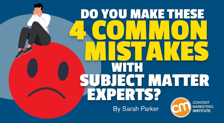 common-mistakes-subject-matter-experts