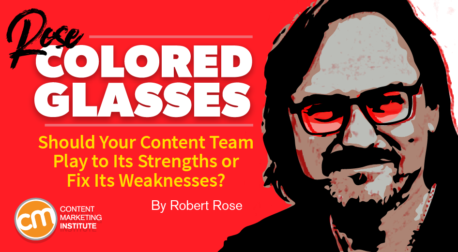 content-team-play-strengths-fix-weaknesses