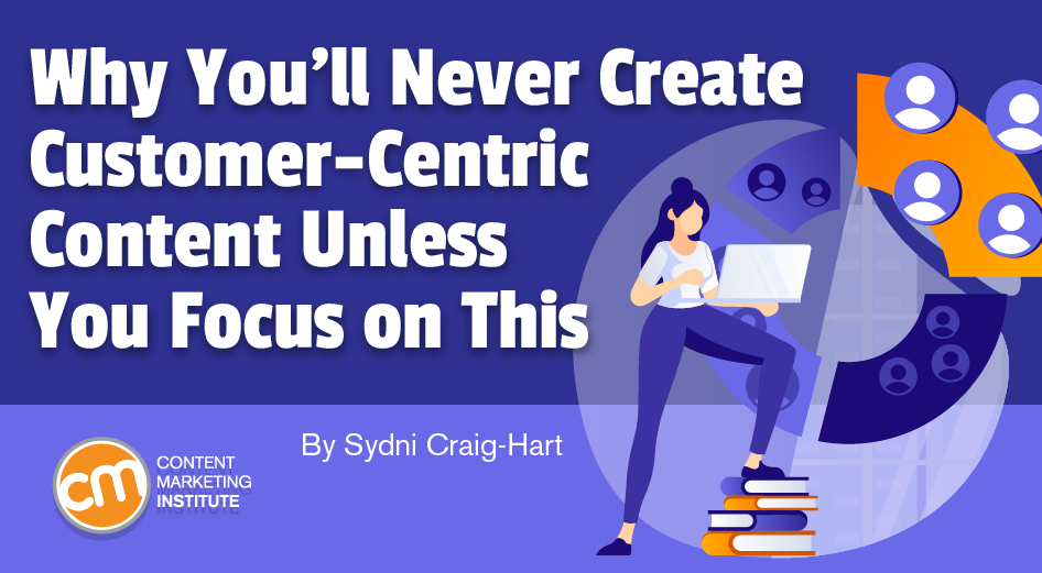 create-customer-centric-content