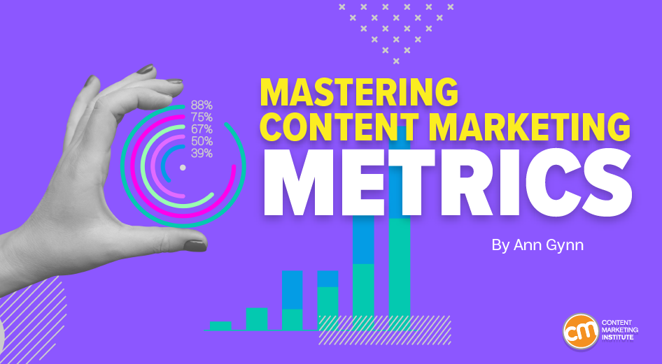 mastering-content-marketing-metrics