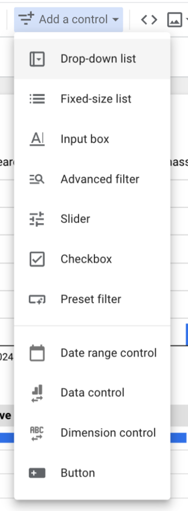 Click on the “Add a control” icon in the editing menu at the top of dashboard. Select “Drop-down list” from the menu.