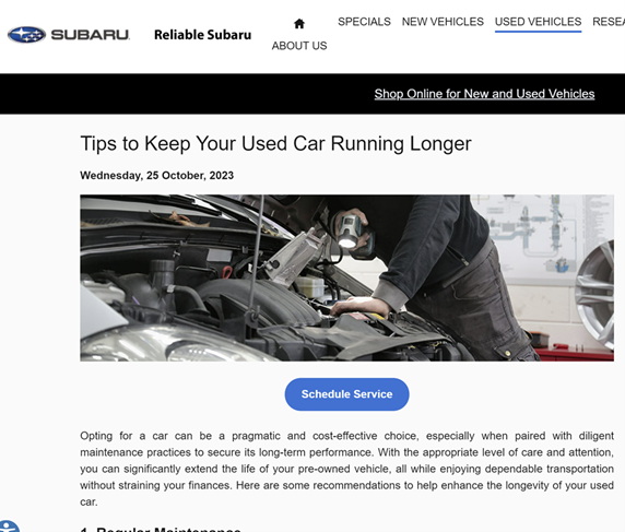 An example of a poorly written lede from Reliable Subaru's blog article: Tips To Keep Your Used Car Running Longer.
