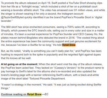 Marketing Brew gave its spin on an article about Taylor Swift’s impact on a $60 clothing item originally published by Retail Brew.