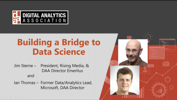 Building a Bridge to Data Science featuring Jim Sterne and Ian Thomas