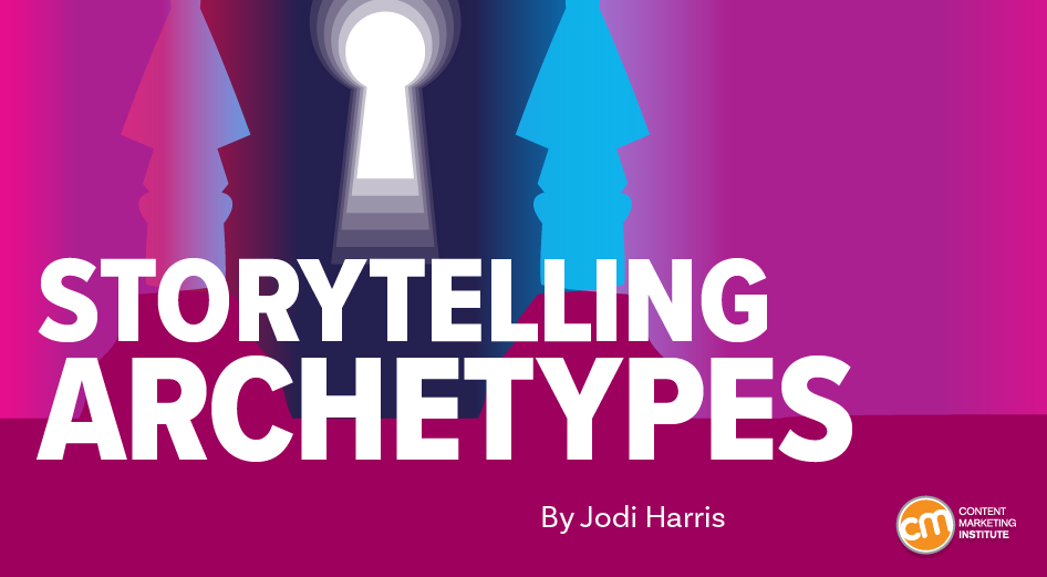 7 Ancient Archetypes That Can Give Your Content Fresh Relevance