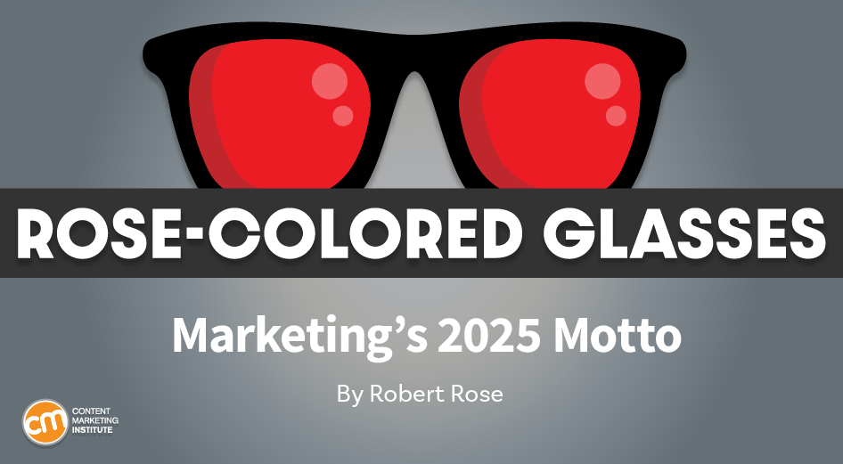 5 Steps To Make “Work Smart and Reinvent Things” Your 2025 Marketing Motto